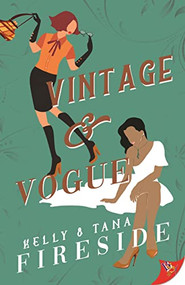 Vintage and Vogue by Kelly Fireside, Tana Fireside, 9781636794488