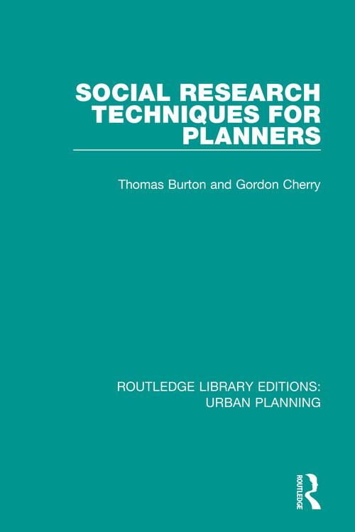 Social Research Techniques for Planners - 9781138487819 by Thomas Burton, Gordon Cherry, 9781138487819