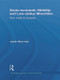 Socio-economic Mobility and Low-status Minorities (Slow roads to progress) by Jacob Meerman, 9780415694445