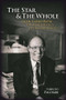 The Star and the Whole (Gian-Carlo Rota on Mathematics and Phenomenology) by Fabrizio Palombi, 9781568815831