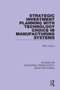 Strategic Investment Planning with Technology Choice in Manufacturing Systems - 9781138324862 by Shan Ling Li, 9781138324862