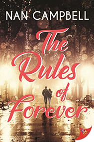 The Rules of Forever by Nan Campbell, 9781636792484