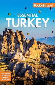 Fodor's Essential Turkey by Fodor's Travel Guides, 9781640975040