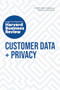 Customer Data and Privacy: The Insights You Need from Harvard Business Review - 9781633699861 by Harvard Business Review, Timothy Morey, Andrew Burt, Christine Moorman, Thomas C. Redman, 9781633699861