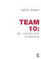 Team 10: An Archival History by Annie Pedret, 9780415780766