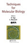 Techniques for Molecular Biology by D Tagu, C Moussard, 9780367446390