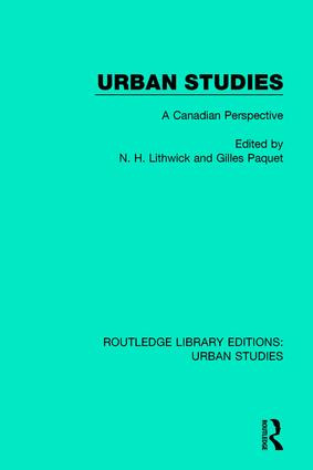 Urban Studies (A Canadian Perspective) by N. H. Lithwick, Gilles Paquet, 9781138051096