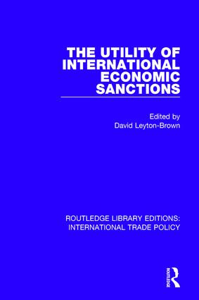The Utility of International Economic Sanctions by David Leyton-Brown, 9781138297807