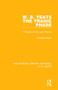 W. B. Yeats: The Tragic Phase (A Study of the Last Poems) - 9781138687127 by Vivienne Koch, 9781138687127