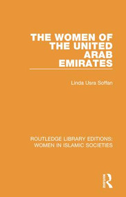 The Women of the United Arab Emirates - 9781138696181 by Linda Soffan, 9781138696181