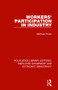 Workers' Participation in Industry - 9781138307773 by Michael Poole, 9781138307773