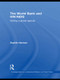 The World Bank and HIV/AIDS (Setting a Global Agenda) by Sophie Harman, 9780415504041