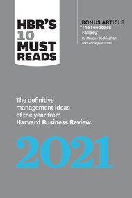 HBR's 10 Must Reads 2021 - 9781647820053 by Harvard Business Review, Marcus Buckingham, Amy C. Edmondson, Peter Cappelli, Laura Morgan Roberts, 9781647820053