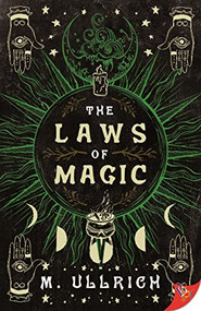 The Laws of Magic by M. Ullrich, 9781636792224