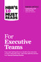 HBR's 10 Must Reads for Executive Teams - 9781647825188 by Harvard Business Review, Daniel Goleman, John P. Kotter, Marcus Buckingham, Rita Gunther McGrath, 9781647825188