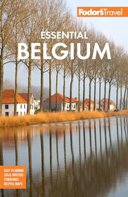 Fodor's Essential Belgium by Fodor's Travel Guides, 9781640975156