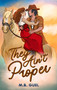 They Ain't Proper by M.B. Guel, 9781642474824