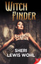 Witch Finder by Sheri Lewis Wohl, 9781636793351