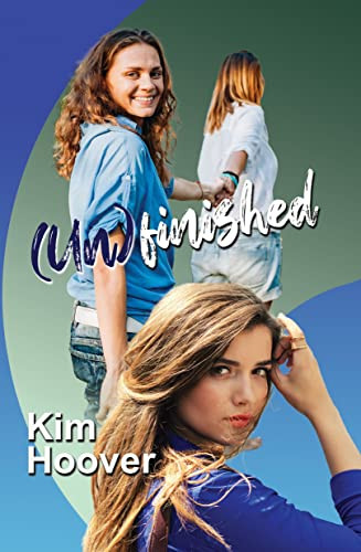 (Un)finished by Kim Hoover, 9781642474664
