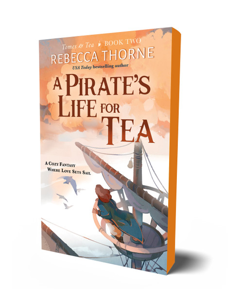 A Pirate's Life for Tea by Rebecca Thorne, 9781250333179