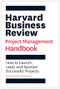 Harvard Business Review Project Management Handbook (How to Launch, Lead, and Sponsor Successful Projects) - 9781647821265 by Antonio Nieto-Rodriguez, 9781647821265
