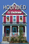 Hounded by E.J. Cochrane, 9781642474312