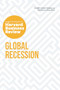 Global Recession: The Insights You Need from Harvard Business Review - 9781647821340 by Harvard Business Review, Martin Reeves, Andris A. Zoltners, Claudio Fernandez-Araoz, Ranjay Gulati, 9781647821340
