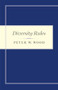 Diversity Rules by Peter W. Wood, 9781641771122