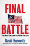 Final Battle (The Next Election Could Be the Last) by David Horowitz, 9781630062248