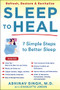 Sleep to Heal (7 Simple Steps to Better Sleep) by Abhinav Singh, Charlotte Jensen, 9781630062347