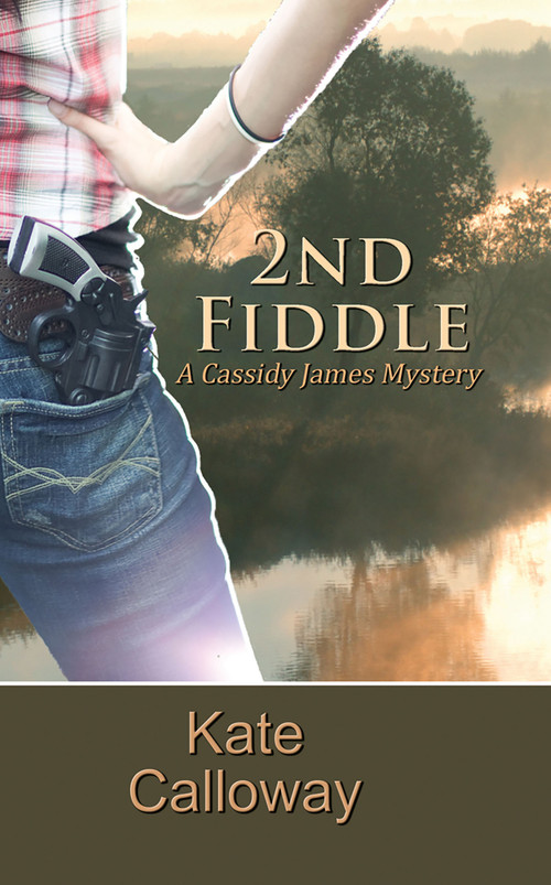 2nd Fiddle by Kate Calloway, 9781594932007