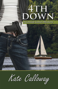 4th Down by Kate Calloway, 9781594934490