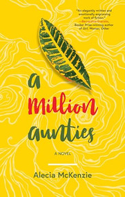 A Million Aunties - 9781617759543 by Alecia McKenzie, 9781617759543