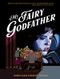 My Fairy Godfather by Robert Mailer Anderson, Jon Sack, 9781683969808