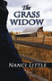 The Grass Widow by Nanci Little, 9781594931895