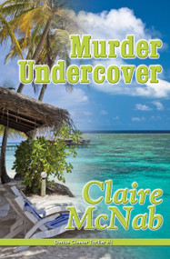 Murder Undercover by Claire McNab, 9781594933608