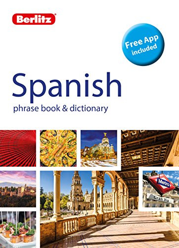 Berlitz Phrase Book & Dictionary Spanish (Bilingual dictionary) by Berlitz Publishing, 9781780044880