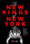 The New Kings of New York by Adam Piore, Stuart Elliott, Hiten Samtani, 9781737943402