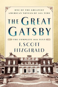 The Great Gatsby Original Classic Edition (The Complete 1925 Text) by F. Scott Fitzgerald, 9781722505851