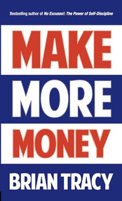 Make More Money by Brian Tracy, 9781722500191