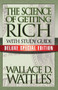 The Science of Getting Rich with Study Guide (Deluxe Special Edition) by Wallace D. Wattles, Theresa Puskar, 9781722500061