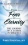 From Fear to Eternity by Robert Rosenthal, M.D., 9781722506421