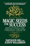 Magic Seeds for Success (Reflections for Personal Growth) by Napoleon Hill, Judith Williamson, 9781722501143