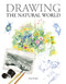 Drawing the Natural World by Tim Pond, 9781784946388