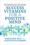 Success Vitamins for a Positive Mind by Napoleon Hill, Judith Williamson, 9781722501167
