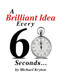 A Brilliant Idea Every 60 Seconds by Michael Kryton, 9781722500320