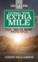 Going The Extra Mile (The "Do It Now: Principle) by Judith Williamson, 9781722505950