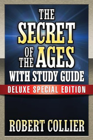 The Secret of the Ages with Study Guide (Deluxe Special Edition) by Robert Collier, Theresa Puskar, 9781722501624