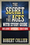 The Secret of the Ages with Study Guide (Deluxe Special Edition) by Robert Collier, Theresa Puskar, 9781722501624
