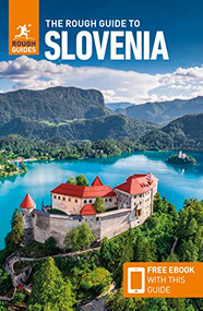 The Rough Guide to Slovenia (Travel Guide with eBook) by Rough Guides, 9781789195811